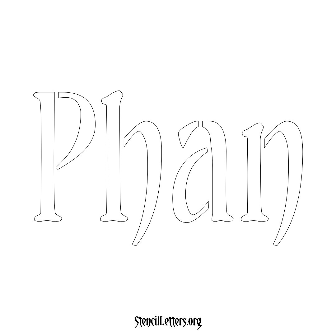 Phan name stencil in Vintage Brush Lettering